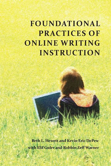 Picture of Foundational Practices Of Online Writing Instruction